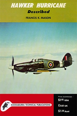 Kookaburra Technical manual. Series 1, no.1: Hawker Hurricane Described