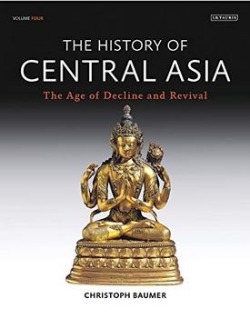 History of Central Asia, The 4-volume set