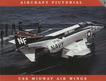 USS Midway Air Wings (Aircraft Pictorial 1)
