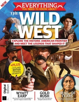 Everything You Need To Know About The Wild West
