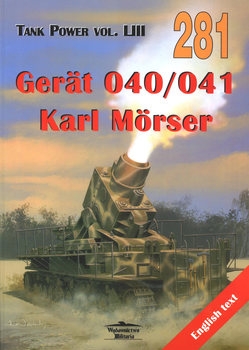 Gerat 040/041 "Karl Morser" (Wydawnictwo Militaria 281)
