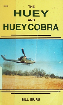The Huey and Huey Cobra