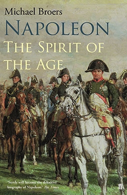 Napoleon: The Spirit of the Age