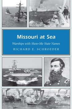 Missouri at Sea: Warships with Show-Me State Names