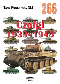 Czolgi 1939-1945 (Wydawnictwo Militaria 266)