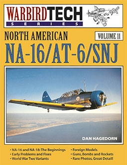 Warbird Tech Series Volume 11: North American NA-16 / AT-6 / SNJ