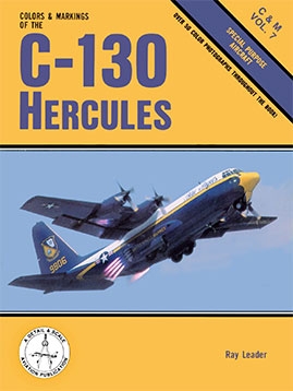 Colors & markings of the C-130 Hercules: Special Purpose Aircraft (C&M Vol. 7)