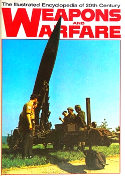 The Illustrated Encyclopedia of 20th Century Weapons and Warfare vol.16