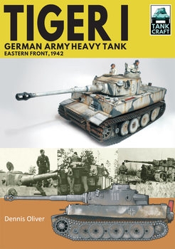 Tiger I: German Army Heavy Tank Eastern Front, 1942 (TankCraft 30)