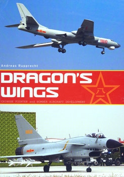 Dragons Wings: Chinese Fighter and bomber Aircraft Development