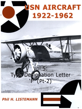 Type Designation Letter F pt.2 XF3B-1 to F7C-1 (USN Aircraft 1922-1962 5)