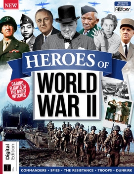 Heroes of World War II (All About History)
