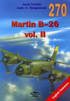 Martin B-26 Vol.II (Wydawnictwo Militaria 270)