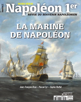 La Marine de Napoleon (Napoleon 1er Hors Serie 33)