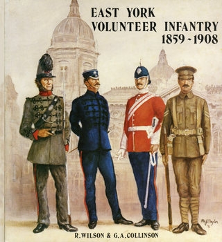 East York Volunteer Infantry 1859-1908