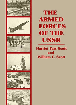 The Armed Forces of the USSR (Westview Press Inc.)
