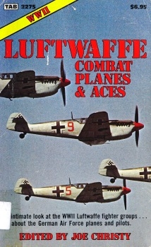 WW II: Luftwaffe Combat Planes & Aces (Modern Aviation Series