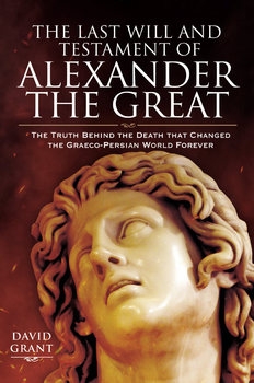 The Last Will and Testament of Alexander the Great