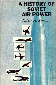 A History of Soviet Air Power