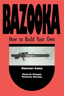 Bazooka: How To Build Your Own