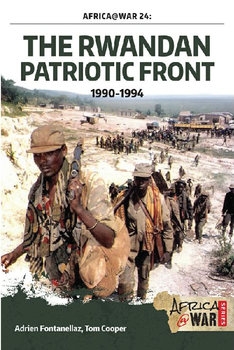 The Rwandan Patriotic Front 1990-1994 (Africa@War Series 24)