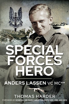 Special Forces Hero: Anders Lassen VC MC