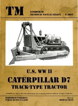 U.S. WWII Caterpillar D7 Track-Type Tractor