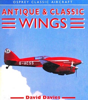 Antique & Classic Wings (Osprey Classic Aircraft)