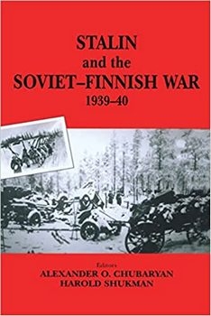 Stalin and the Soviet-Finnish War 1939-1940