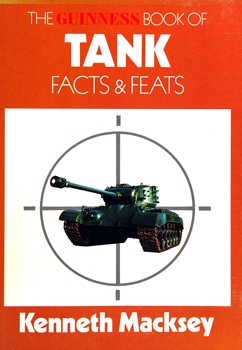 The Guinness Book of Tank Facts and Feats