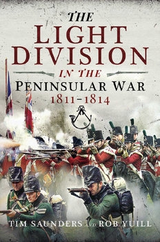 The Light Division in the Peninsular War 1811-1814