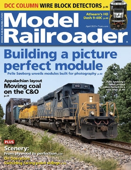 Model Railroader 2022-04