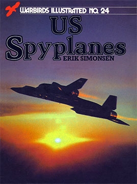 US Spyplanes  (Warbirds Illustrated 24)