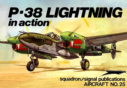 Squadron Signal - Aircraft In Action 1025 Lockheed P-38 Lightning.