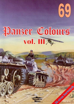 Panzer Colours Vol.III (Wydawnictwo Militaria 69)