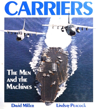 Carriers: The Men and the Machines (A Salamander Book)