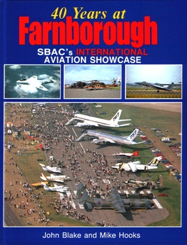 40 Years at Farnborough: SBAC's International Aviation Showcase