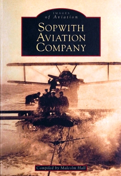Sopwith Aviation Company (Images of Aviation)