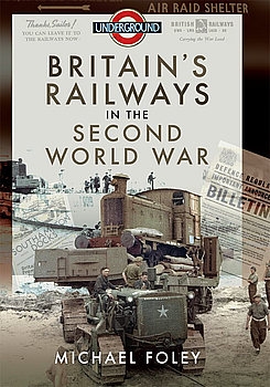 Britains Railways in the Second World War