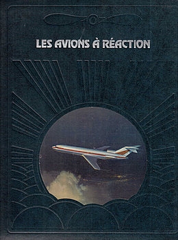 Les Avions a Reaction (La Conquete du Ciel)