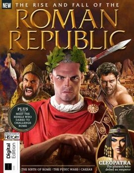 Roman Republic (All About History 2022)