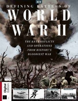 History of War Defining Battles of World War II (2022)