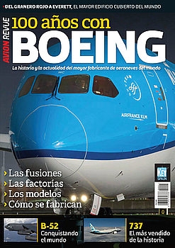 100 Anos con Boeing (Avion Revue Internacional Especiales)