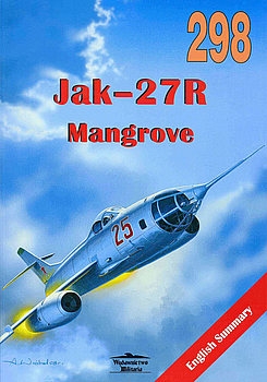 Jak-27R Mangrove (Wydawnictwo Militaria 298)