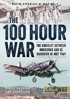 The 100 Hour War (Latin America@War Series 3)