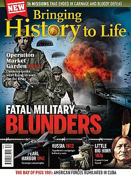 Fatal Military Blunders (Bringing History to Life)
