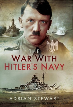 The War With Hitlers Navy
