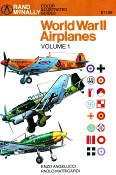 World War II Airplanes Vol.1 (Color Illustrated Guides)