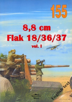 8,8 cm Flak 18/36/37 Vol.I (Wydawnictwo Militaria 155)