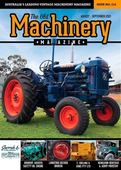 The Old Machinery - August/September 2021